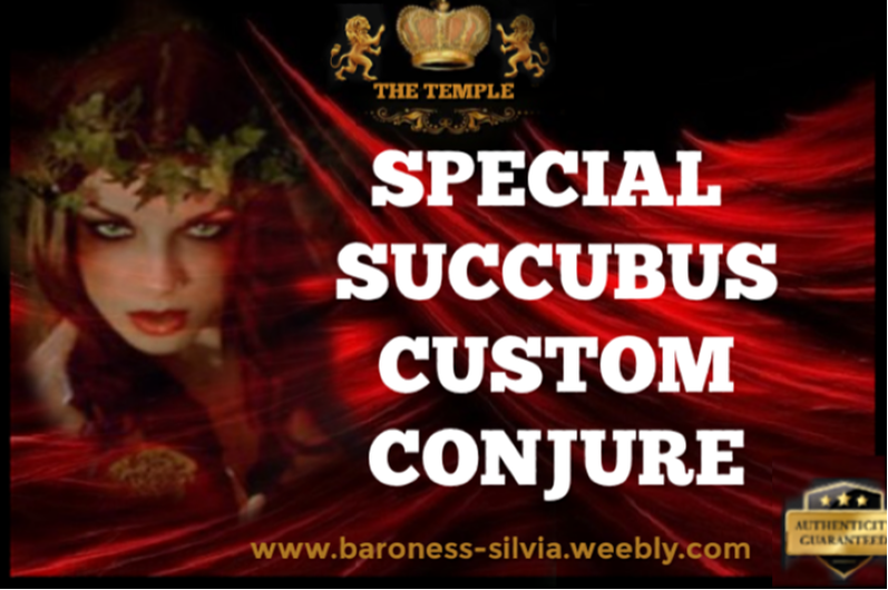 Succubus Conjuring. Succubus Custom Conjuring