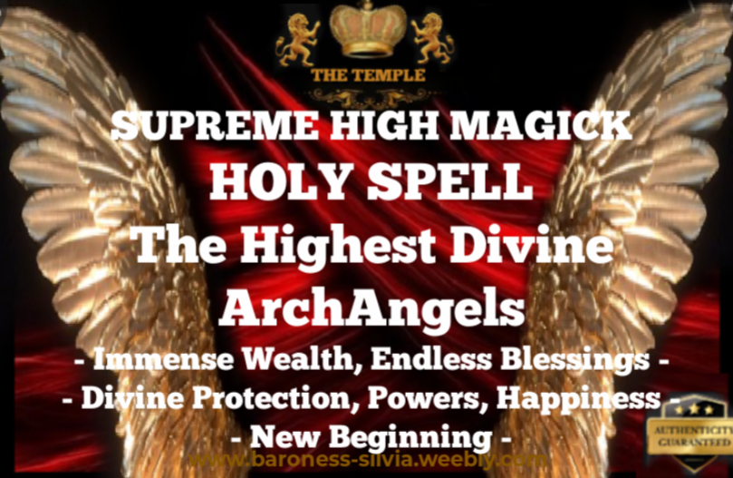 Authentic High Magick ArchAngels Holy Grand Spell Ritual