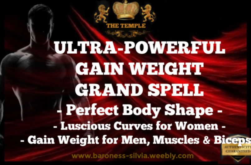 Gain Weight Spell. Gain Curves, Gain Muscles, Biceps Grand Spell