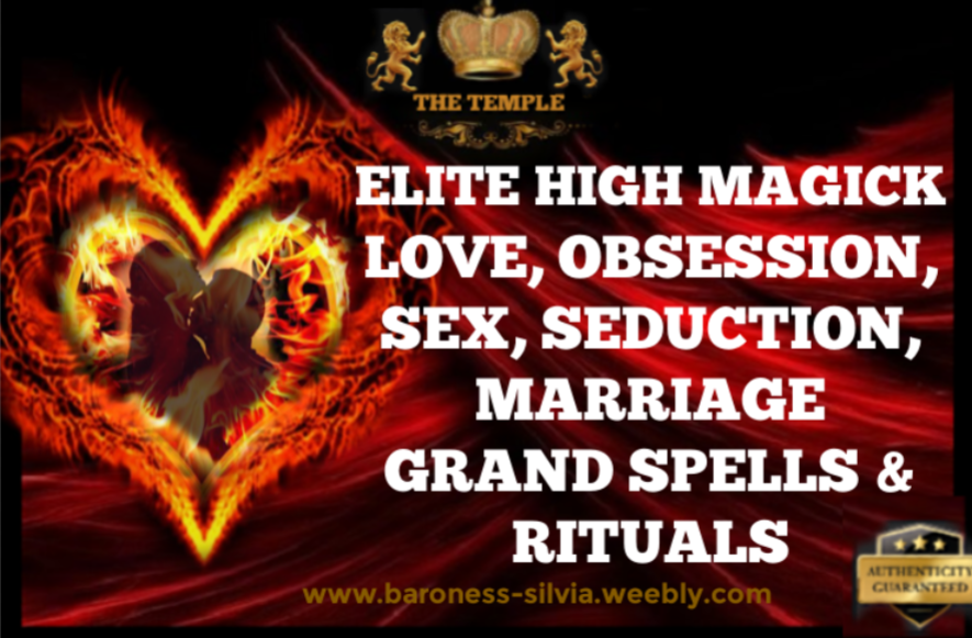 love spells, love rituals, sex, spells, sex rituals, obsession spells, seduction spell, marriage spell, 