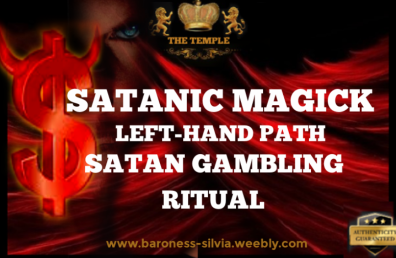 Satanic Gambling Ritual. Left Hand Satan Ritual. Luck and Success Magick. Win Lottery, win Jackpot, Win when gambling, win casino. Satanic Dark Ritual