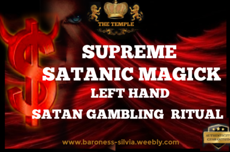 Satanic Gambling Ritual. Left Hand Satan Ritual. Luck and Success Magick. Win Lottery, win Jackpot, Win when gambling, win casino. Satanic Dark RituaL